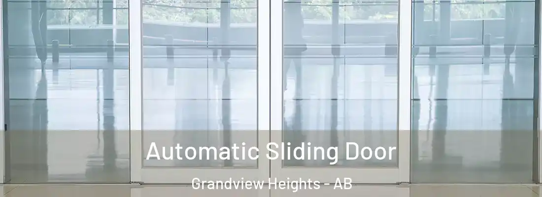  Automatic Sliding Door Grandview Heights - AB