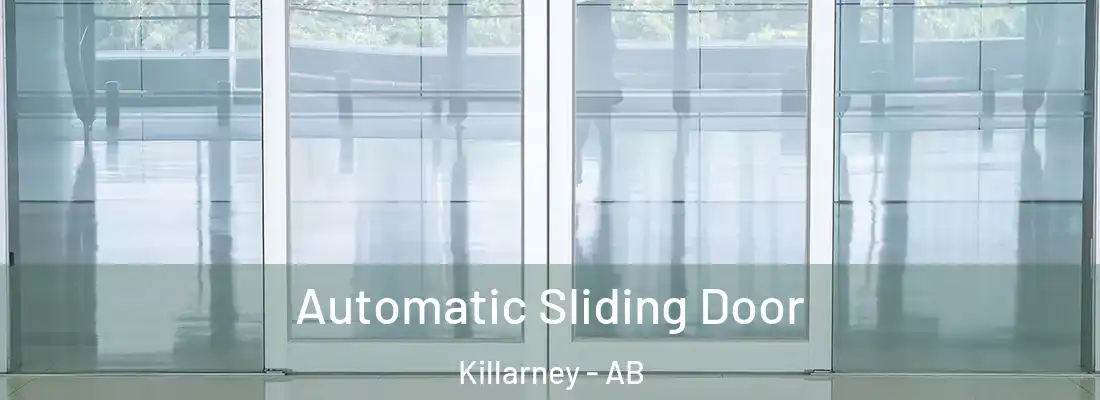  Automatic Sliding Door Killarney - AB