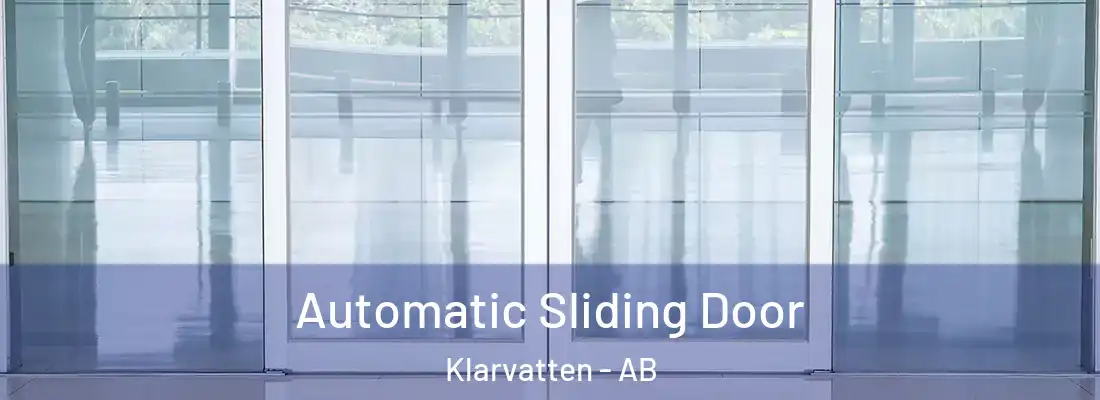  Automatic Sliding Door Klarvatten - AB