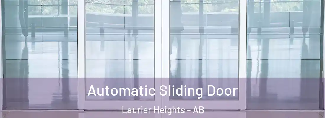  Automatic Sliding Door Laurier Heights - AB