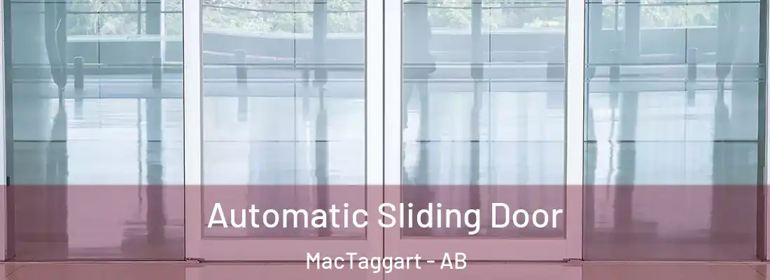 Automatic Sliding Door MacTaggart - AB
