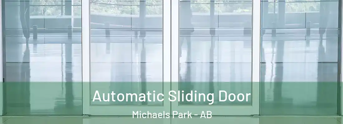  Automatic Sliding Door Michaels Park - AB