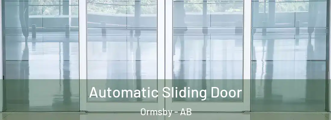  Automatic Sliding Door Ormsby - AB