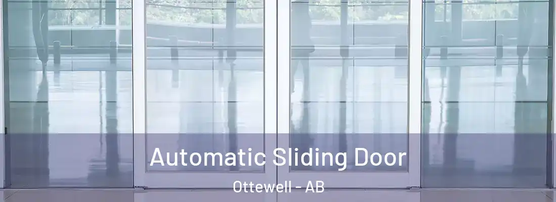  Automatic Sliding Door Ottewell - AB