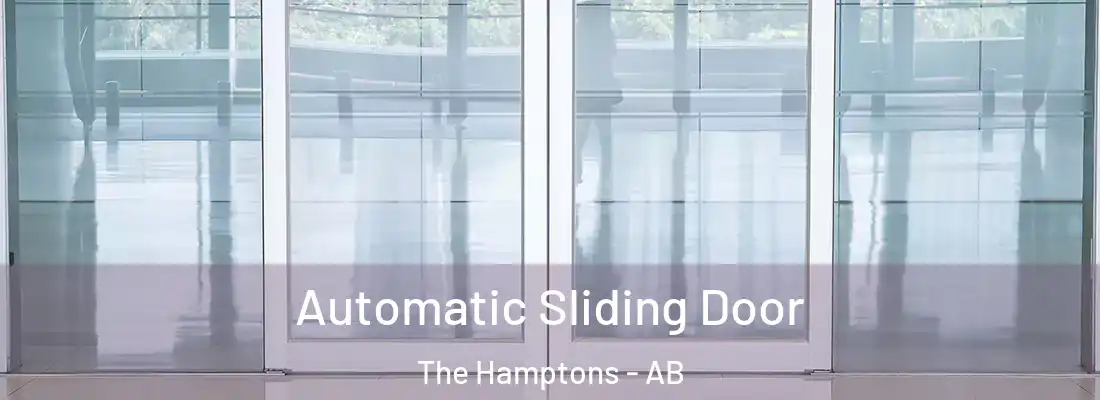  Automatic Sliding Door The Hamptons - AB