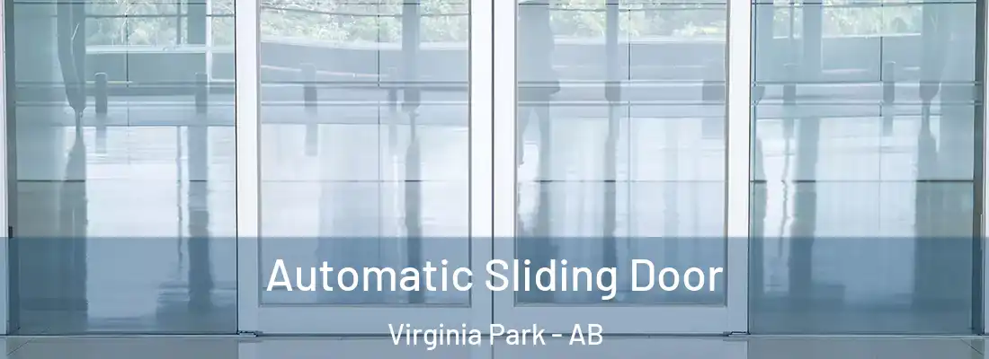  Automatic Sliding Door Virginia Park - AB