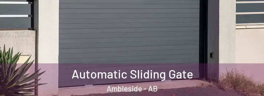  Automatic Sliding Gate Ambleside - AB