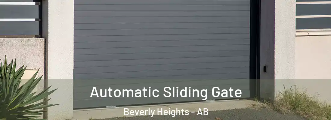  Automatic Sliding Gate Beverly Heights - AB