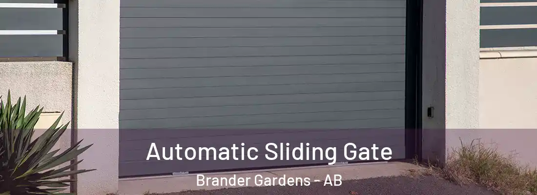  Automatic Sliding Gate Brander Gardens - AB