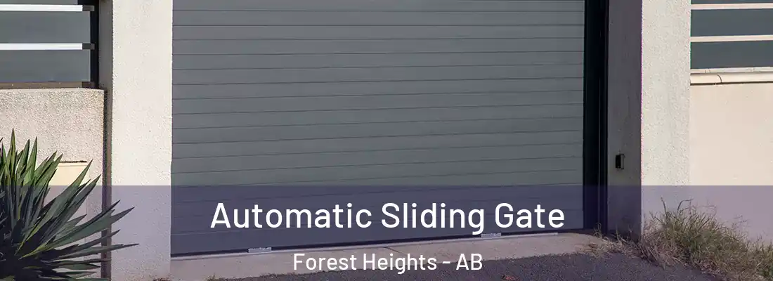  Automatic Sliding Gate Forest Heights - AB