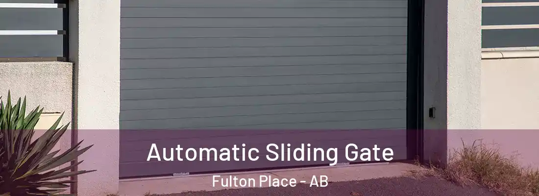  Automatic Sliding Gate Fulton Place - AB