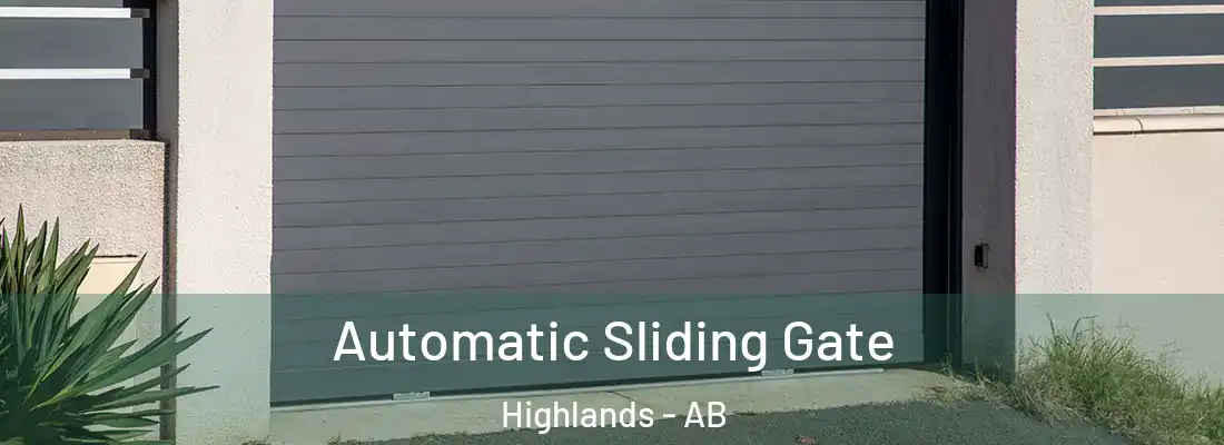  Automatic Sliding Gate Highlands - AB