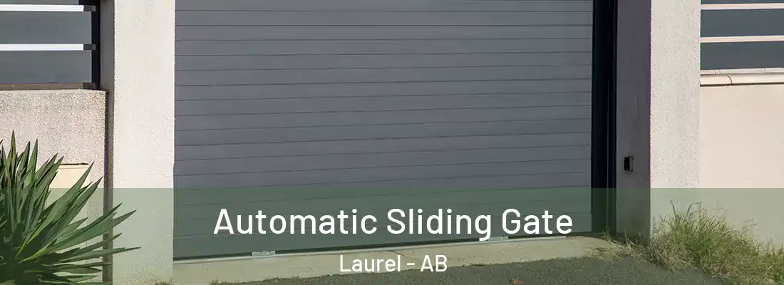  Automatic Sliding Gate Laurel - AB