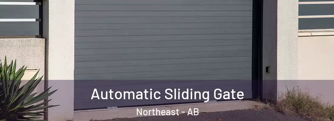  Automatic Sliding Gate Northeast - AB