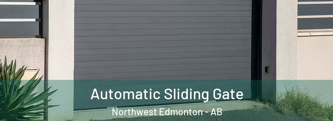  Automatic Sliding Gate Northwest Edmonton - AB