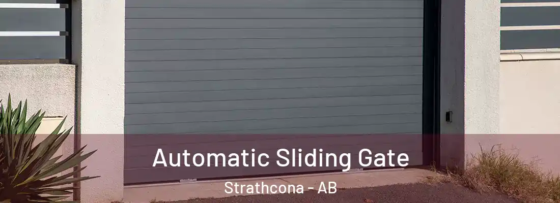  Automatic Sliding Gate Strathcona - AB