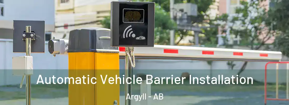 Automatic Vehicle Barrier Installation Argyll - AB