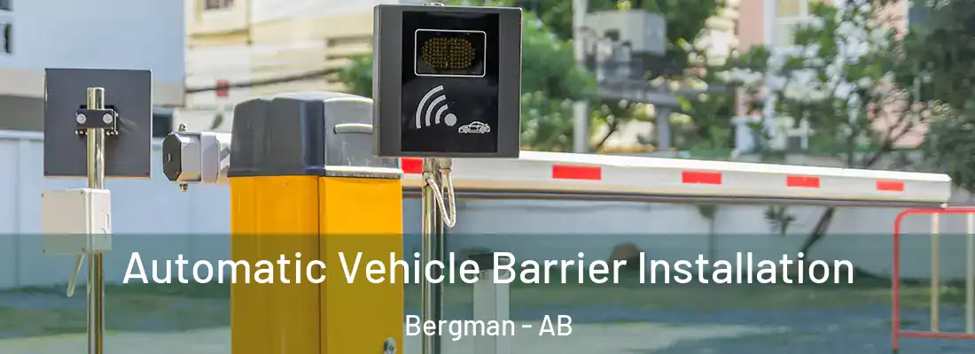  Automatic Vehicle Barrier Installation Bergman - AB