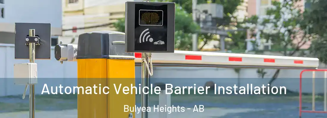  Automatic Vehicle Barrier Installation Bulyea Heights - AB