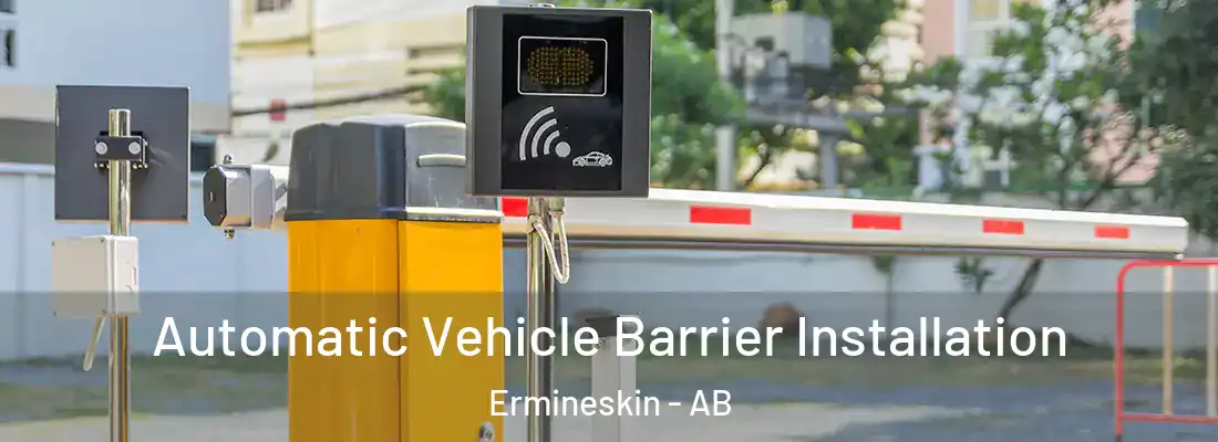  Automatic Vehicle Barrier Installation Ermineskin - AB