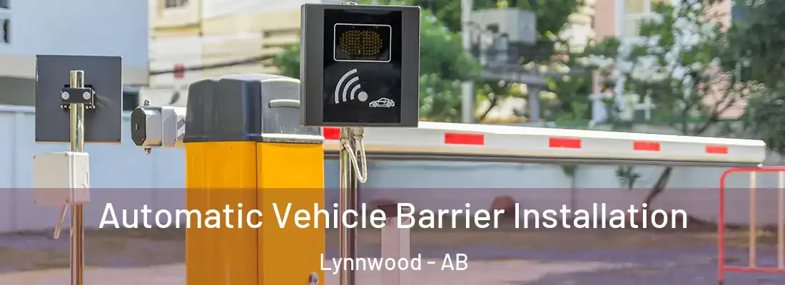  Automatic Vehicle Barrier Installation Lynnwood - AB