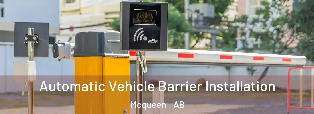  Automatic Vehicle Barrier Installation Mcqueen - AB