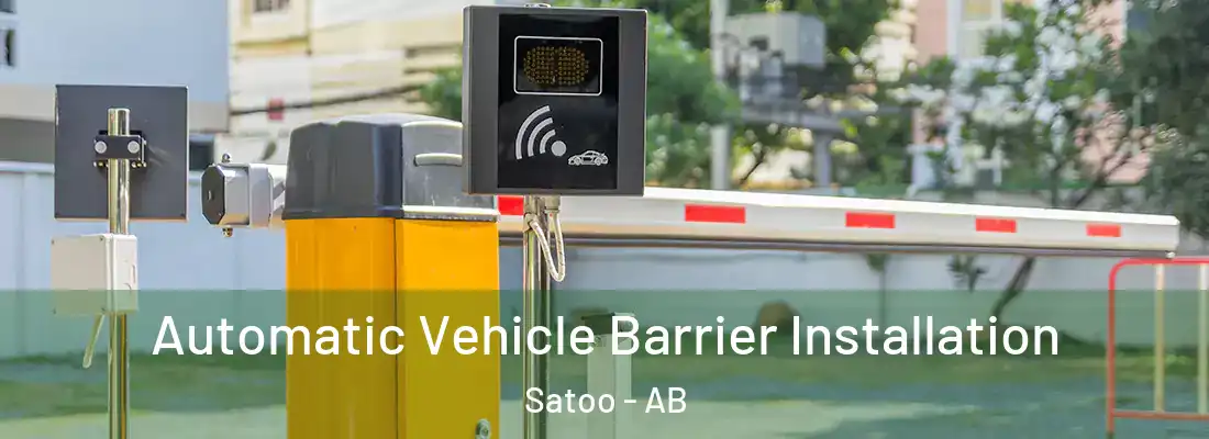  Automatic Vehicle Barrier Installation Satoo - AB