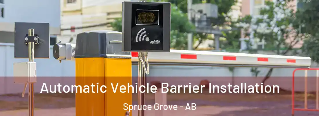  Automatic Vehicle Barrier Installation Spruce Grove - AB