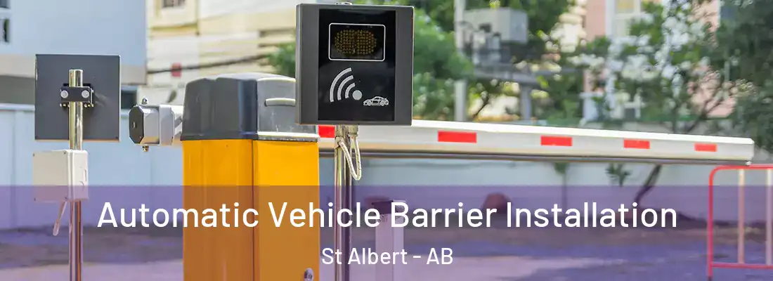  Automatic Vehicle Barrier Installation St Albert - AB