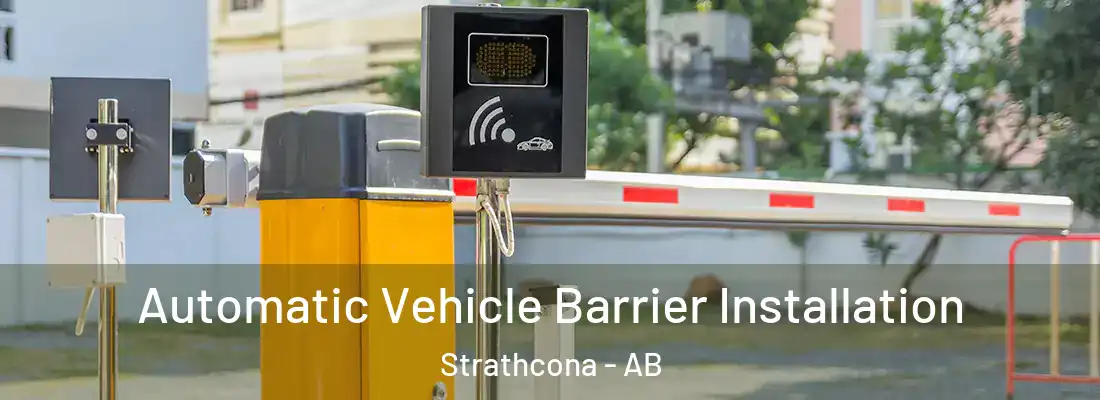  Automatic Vehicle Barrier Installation Strathcona - AB