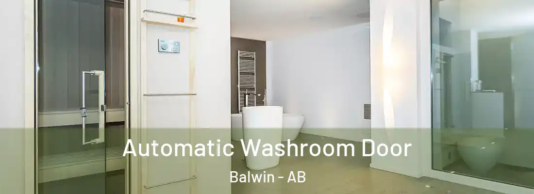  Automatic Washroom Door Balwin - AB
