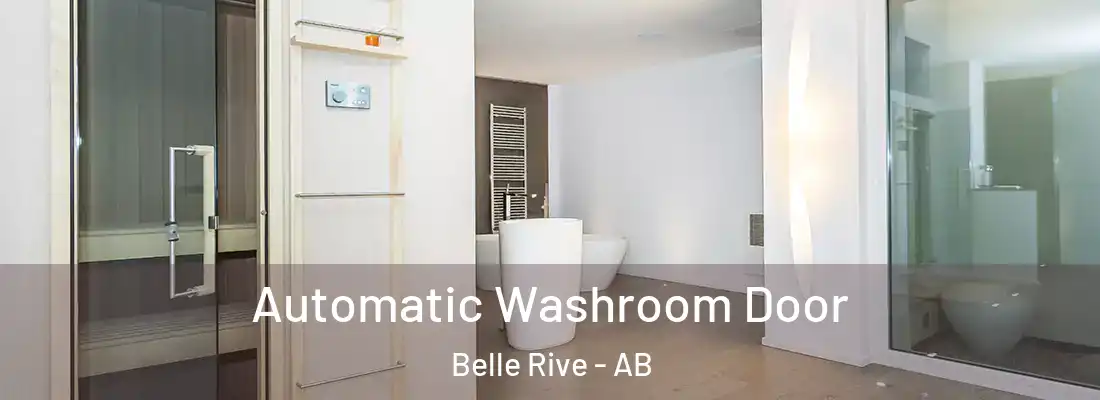  Automatic Washroom Door Belle Rive - AB