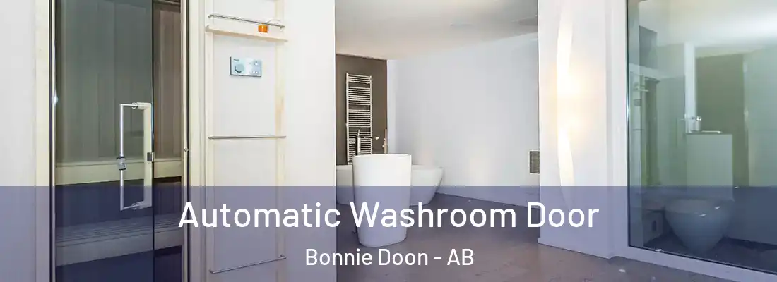  Automatic Washroom Door Bonnie Doon - AB