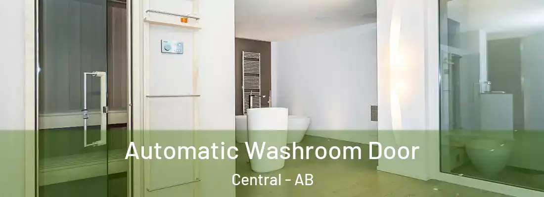  Automatic Washroom Door Central - AB