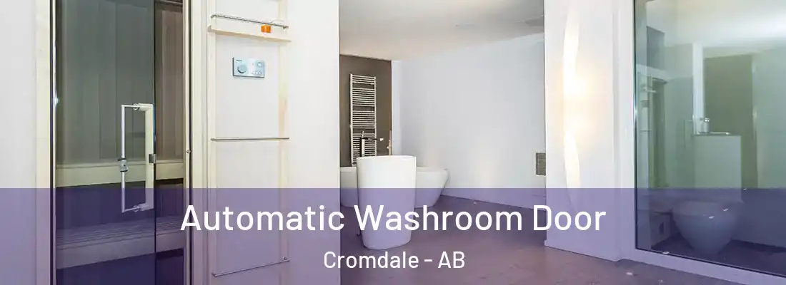  Automatic Washroom Door Cromdale - AB