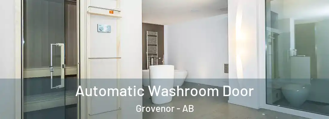  Automatic Washroom Door Grovenor - AB