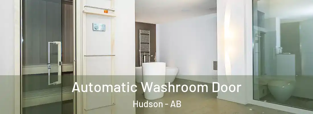  Automatic Washroom Door Hudson - AB