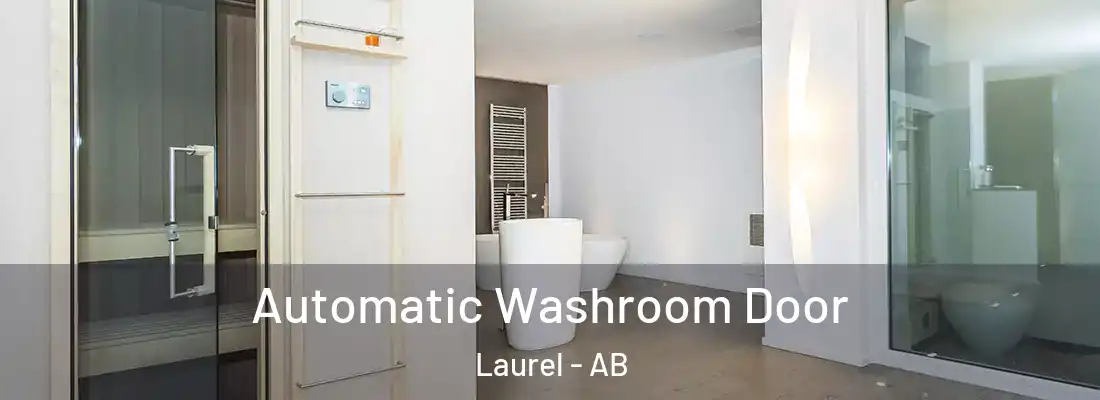  Automatic Washroom Door Laurel - AB