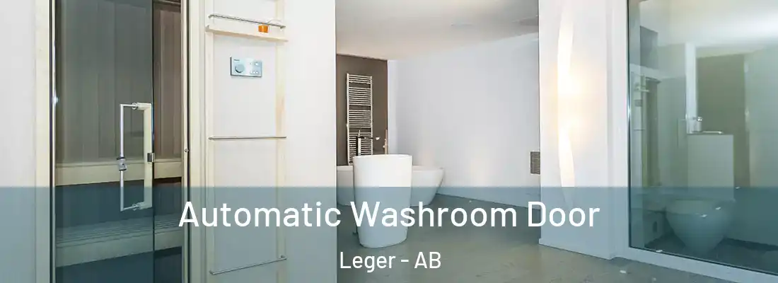  Automatic Washroom Door Leger - AB