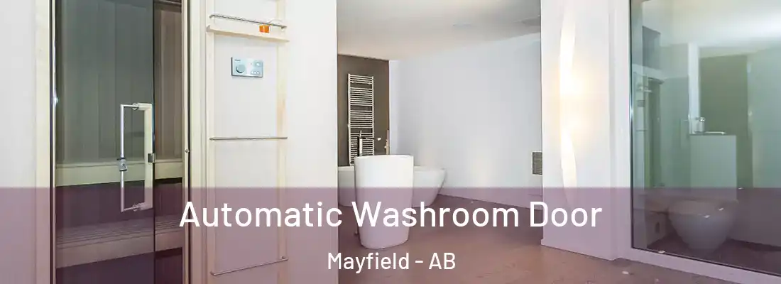  Automatic Washroom Door Mayfield - AB