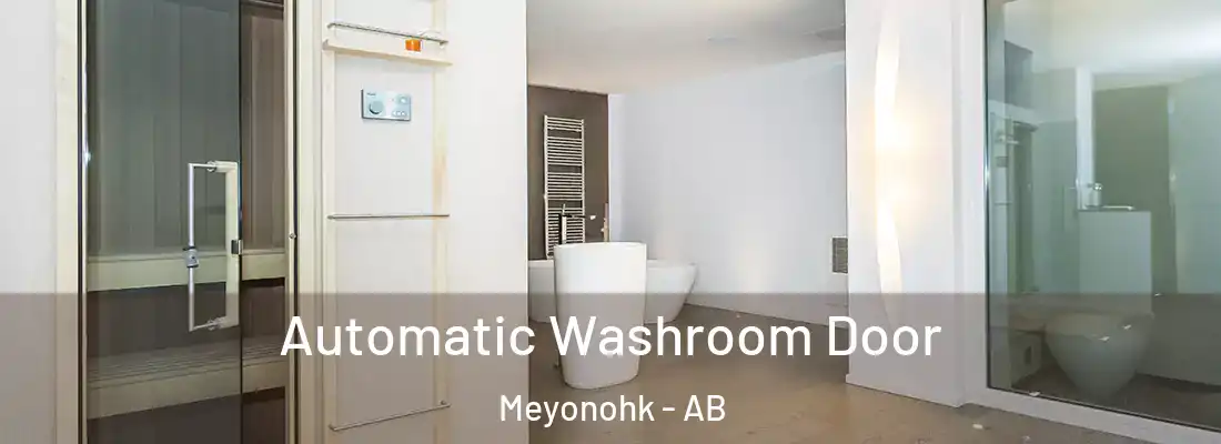  Automatic Washroom Door Meyonohk - AB