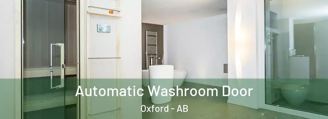  Automatic Washroom Door Oxford - AB