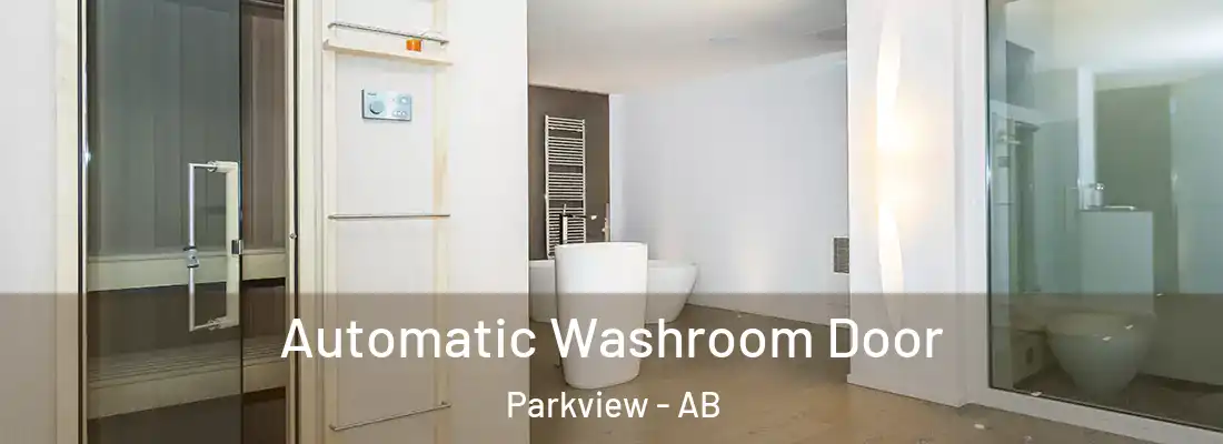  Automatic Washroom Door Parkview - AB