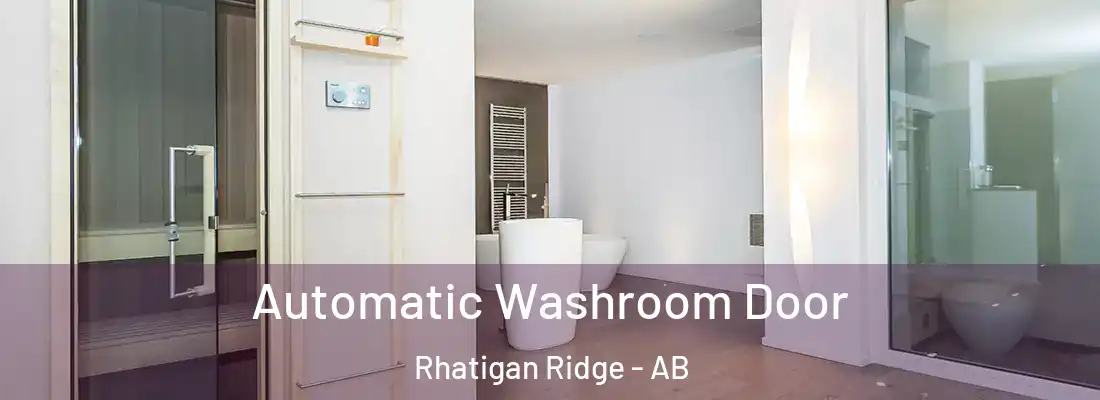  Automatic Washroom Door Rhatigan Ridge - AB