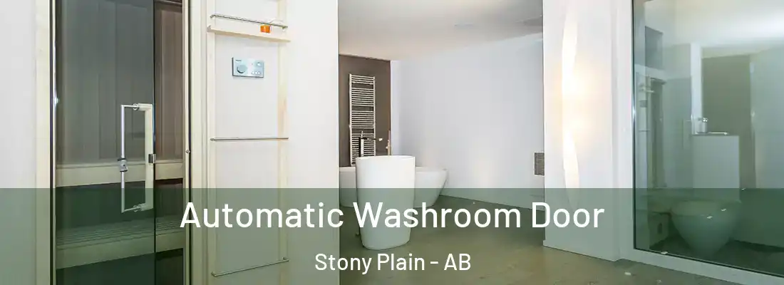  Automatic Washroom Door Stony Plain - AB