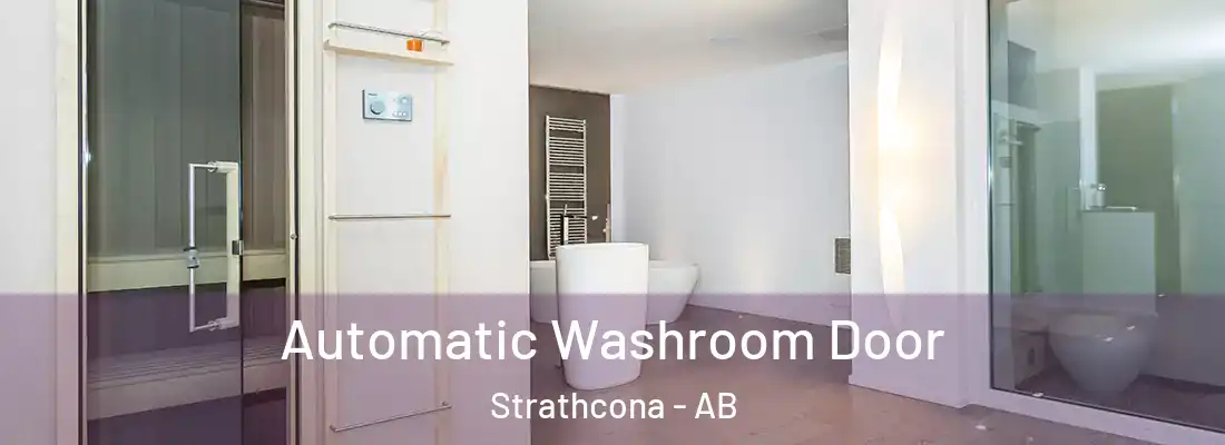  Automatic Washroom Door Strathcona - AB