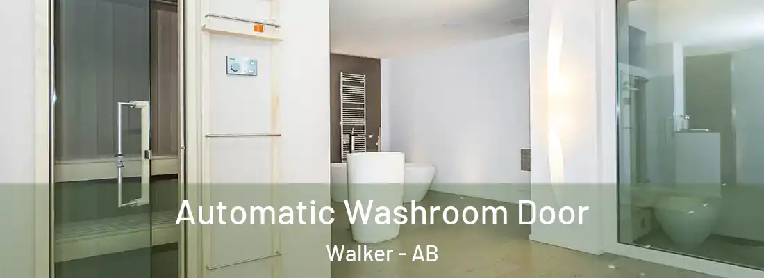  Automatic Washroom Door Walker - AB