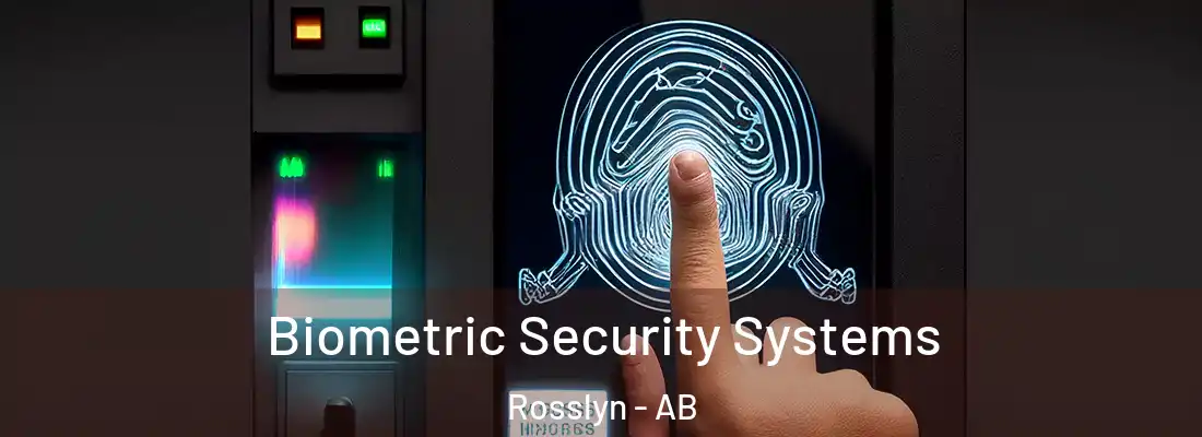  Biometric Security Systems Rosslyn - AB