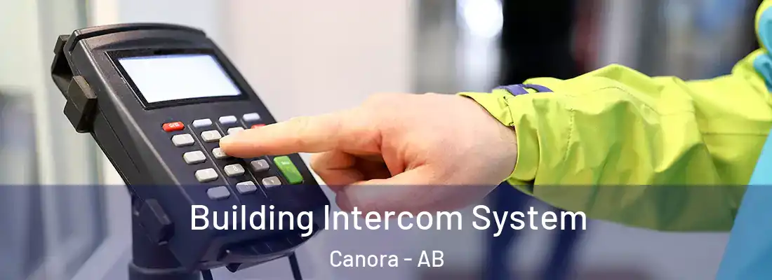  Building Intercom System Canora - AB
