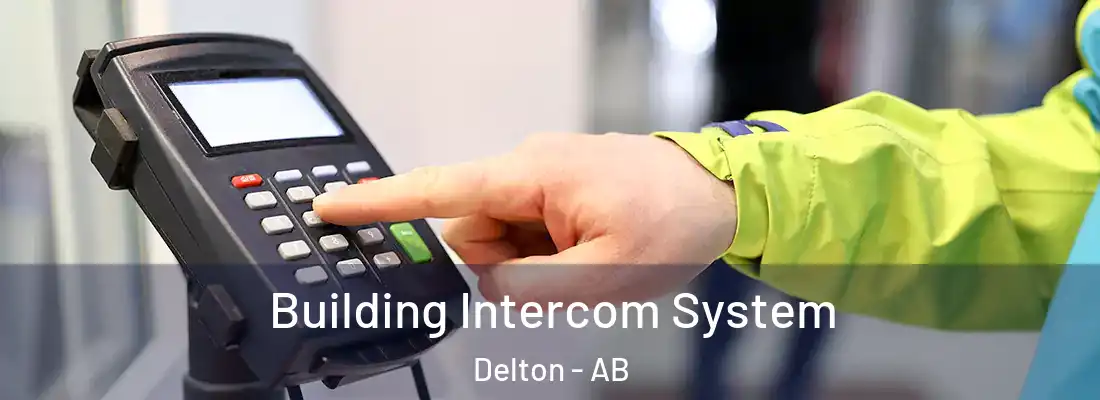  Building Intercom System Delton - AB